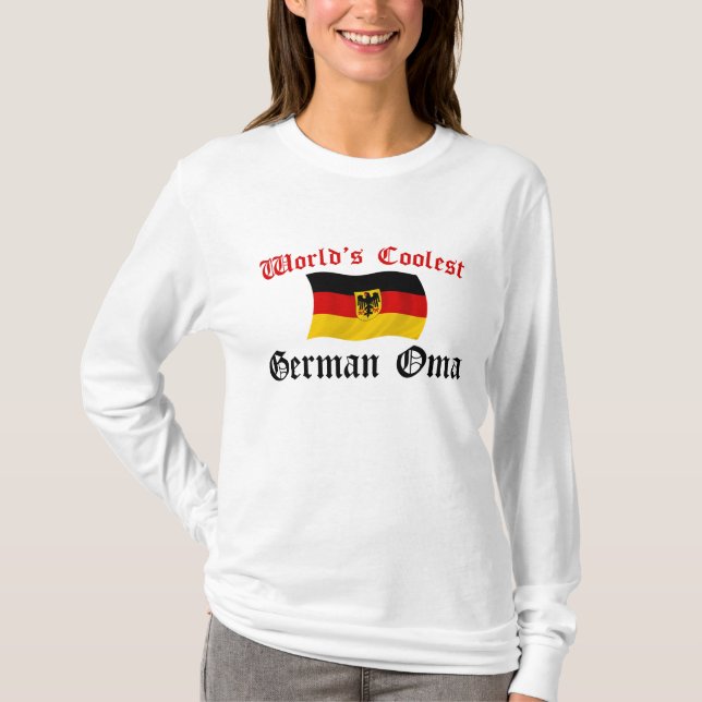 Coolest German Oma T-Shirt (Front)
