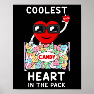 Coolest Heart In The Pack Fun Valentines Day Toddl Poster