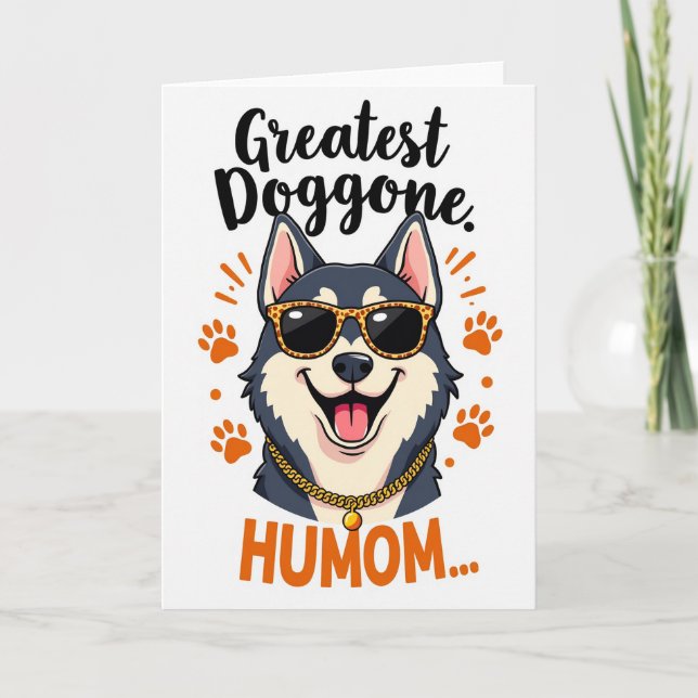 Coolest Humom Dog Illustration Card (Front)