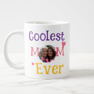 Coolest Mom Funny Sarcastic Mother's Day Giant  Coffee Mug