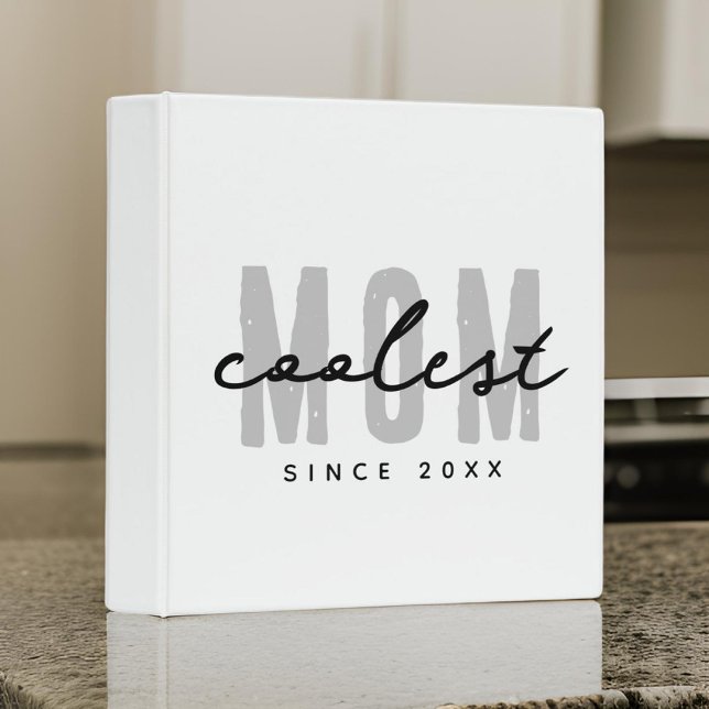 Coolest Mom Since 20XX Modern Simple Preppy 3 Ring Binder (Creator Uploaded)