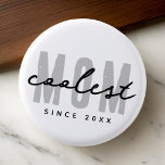 Coolest Mom Since 20XX Modern Simple Preppy Button<br><div class="desc">This simple and modern design is composed of san serif typography.</div>