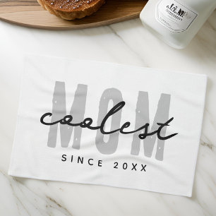 Coolest Mom Since 20XX Modern Simple Preppy Kitchen Towel