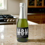 Coolest Mom Since 20XX Modern Simple Preppy Sparkling Wine Label<br><div class="desc">This simple and modern design is composed of san serif typography.</div>