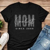 Coolest Mom Since 20XX Modern Simple Preppy