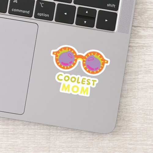 coolest mom with cool sunglasses sticker
