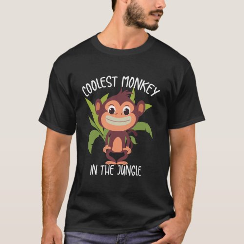 Coolest Monkey In The Jungle Funny Cute Ape Lover  T_Shirt