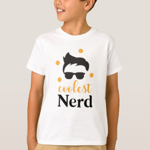 Coolest Nerd Funny School Student Quote T-Shirt