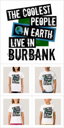 Coolest People on Earth Live in Burbank