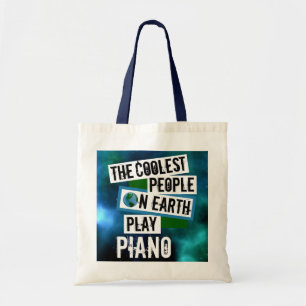 Coolest People on Earth Play Piano Tote Bag