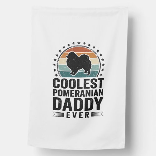 Coolest Pomeranian Daddy Vintage Dog Dad Shirt_1 House Flag