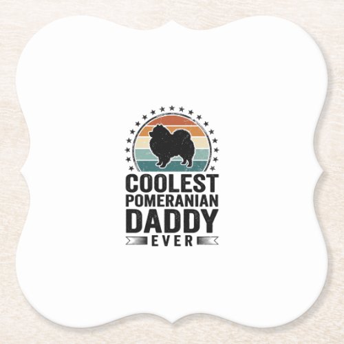 Coolest Pomeranian Daddy Vintage Dog Dad Shirt_1 Paper Coaster