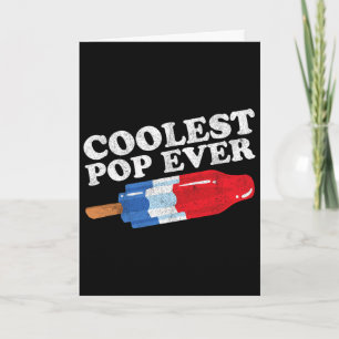 Coolest Pop Ever Popsicle Funny Retro Bomb Fathers Card