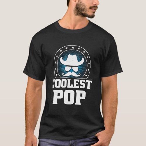 Coolest Pop Fathers Day Kids Parents Children Cool T_Shirt