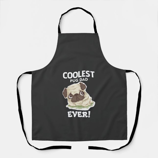Coolest Pug Dad Ever Apron (Front)