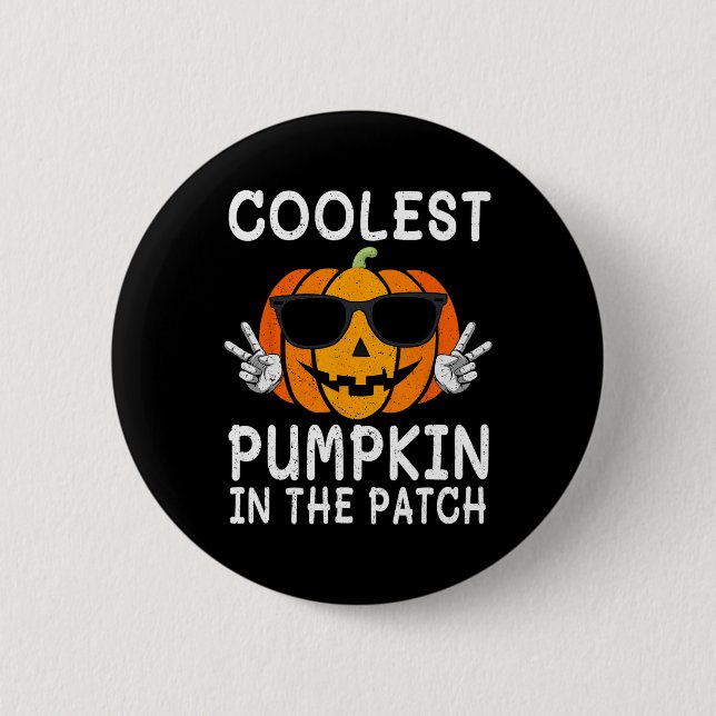 Coolest Pumpkin In The Patch Fun Boys Girls Kids H Button (Front)