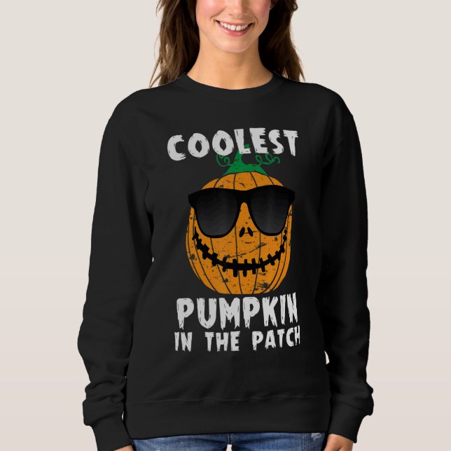 Coolest Pumpkin In The Patch Halloween Boys Girls  Sweatshirt (Front)