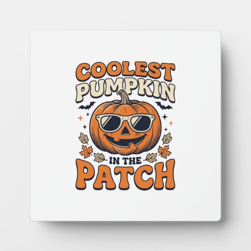 Coolest Pumpkin In The Patch Vintage Halloween Shi Plaque