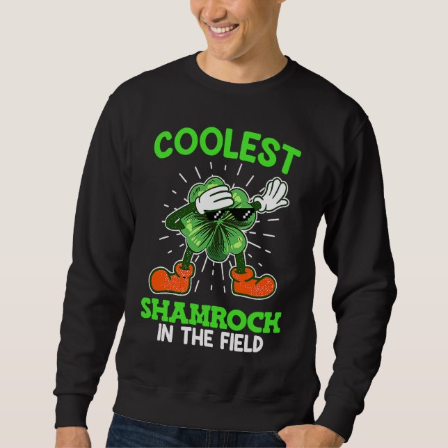 Coolest shamrock St Patrick's Day Sweatshirt (Front)