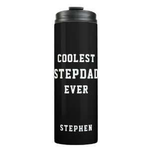 Coolest Stepdad Ever Typography Personalized Dad Thermal Tumbler