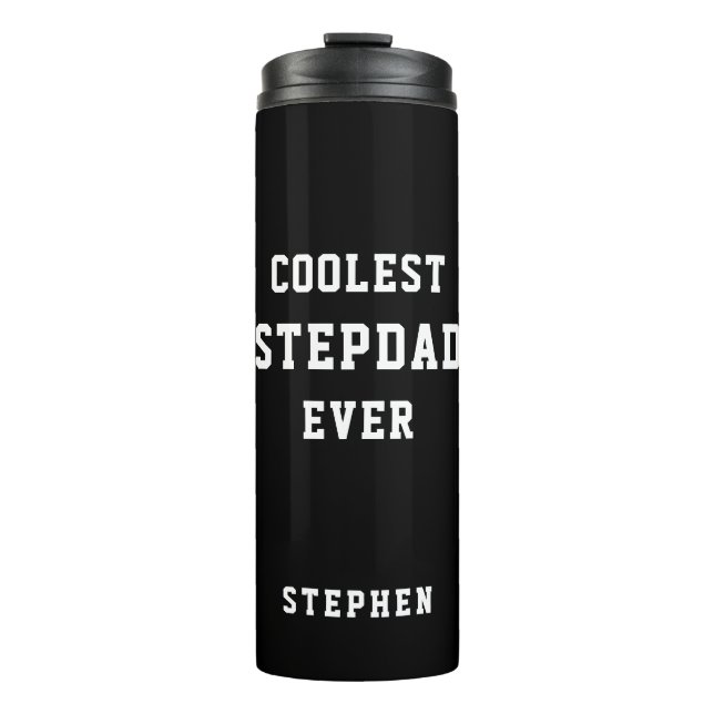Coolest Stepdad Ever Typography Personalized Dad Thermal Tumbler (Front)