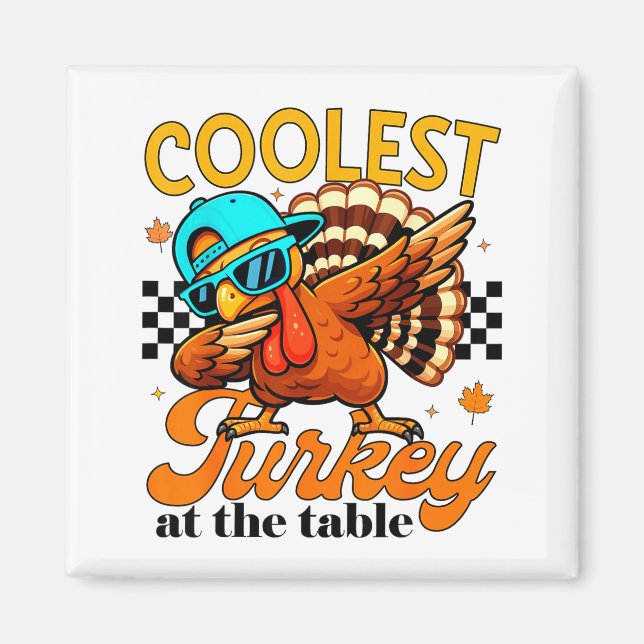 Coolest Turkey At Table Funny Bird Toddler Boys Th Magnet (Front)