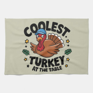 Coolest Turkey At The Table Thanksgiving Dinner Kitchen Towel