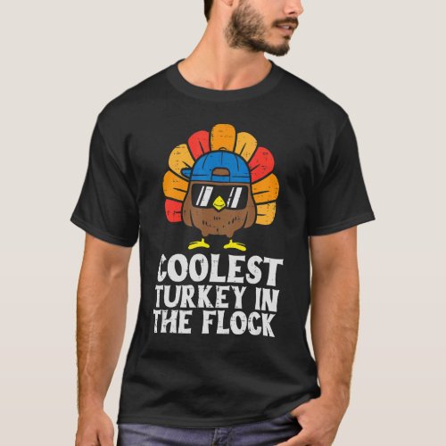 Coolest Turkey In The Flock Toddler Boys Thanksgiv T_Shirt