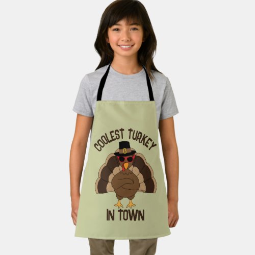 Coolest turkey in town Thanksgiving cool fun  Apron