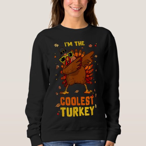 Coolest Turkey Matching Family Group Thanksgiving  Sweatshirt