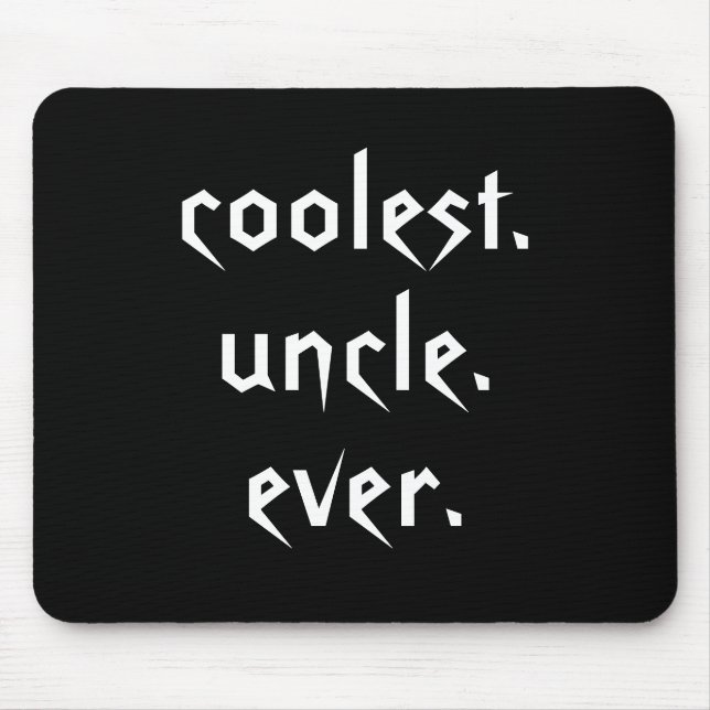 Coolest Uncle Ever Mousepad (Front)
