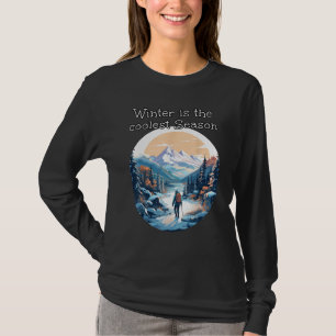 Coolest Winter Adventures with Mountains and Snow T-Shirt