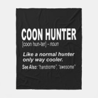 Coon Hunter for People Who Hunt Raccoons