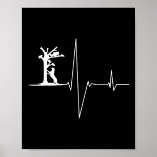 Coon Hunting Dogs Coonhound Heartbeat  Poster