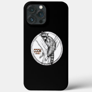 Coon Hunting Night Life Treed Life Raccoon Hunter iPhone 13 Pro Max Case