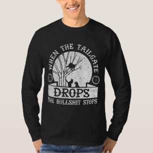 Coon Hunting When The Tailgate Drops Funny Raccoon T-Shirt