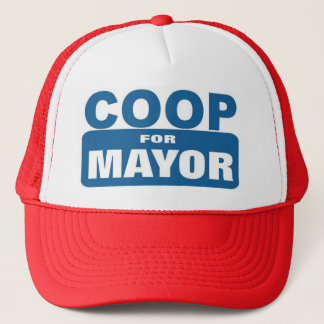 Coop For Mayor Trucker Hat