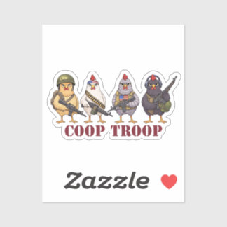Coop Troop Funny 4th of July Military Hens  Sticker