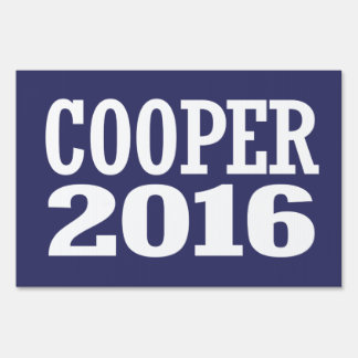 Cooper - Roy Cooper 2016 Yard Sign