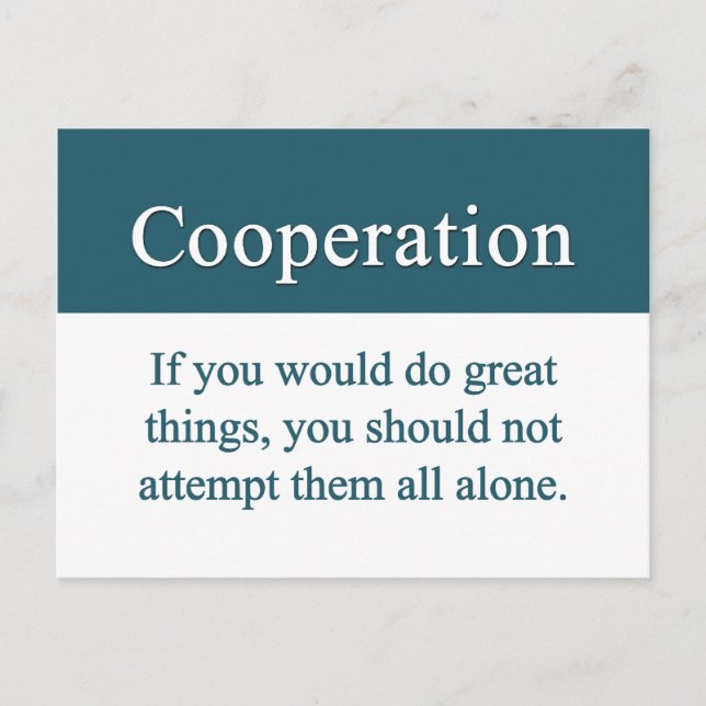 Cooperate with others for greatness postcard (Front)