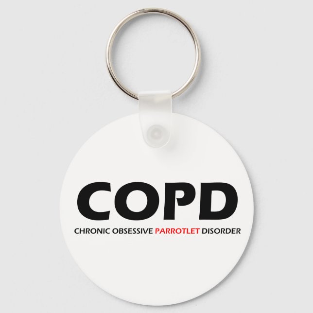 COPD - Chronic Obsessive Parrotlet Disorder Keychain (Front)