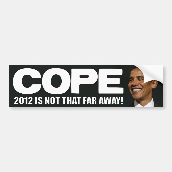 COPE   2012 Election   Anti Obama Bumper Stickers