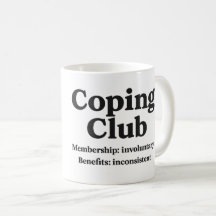 Coping Club – Coffee Mug
