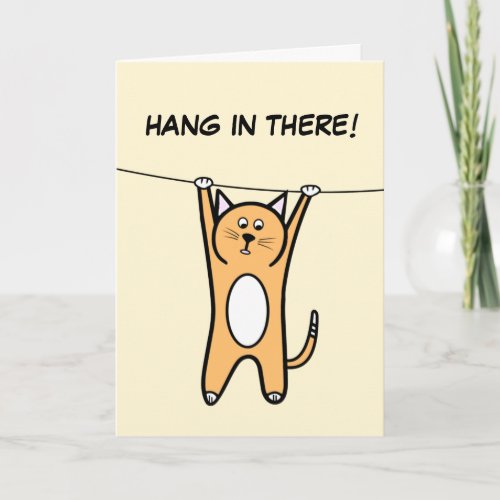 Coping Encouragement Stress Hang in There Cat Card