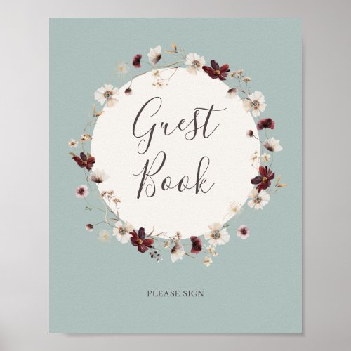 Copper Burgundy Wildflower  Teal Guest Book Sign