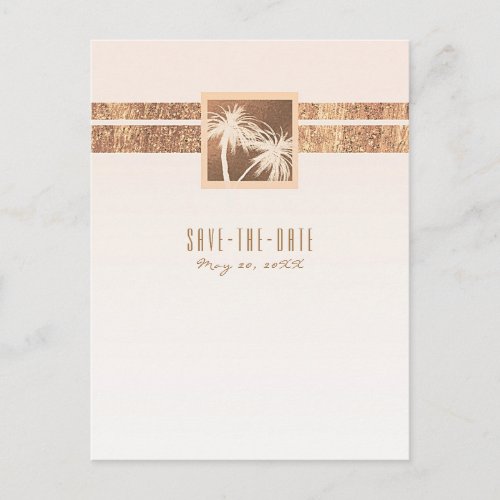 Copper  Cream Tropical Palm Trees Save the Date Announcement Postcard