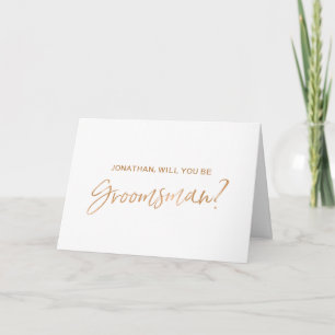 Copper Hand lettered Will you be my Groomsman Invitation