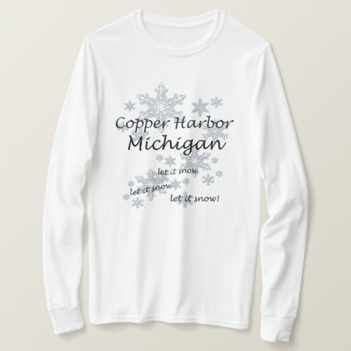 Copper Harbor Michigan Snowflake Snow Ladies T_Shirt