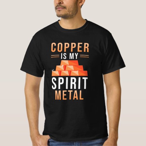 Copper Metal Saying T_Shirt