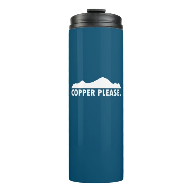 Copper Please Thermal Tumbler (Front)